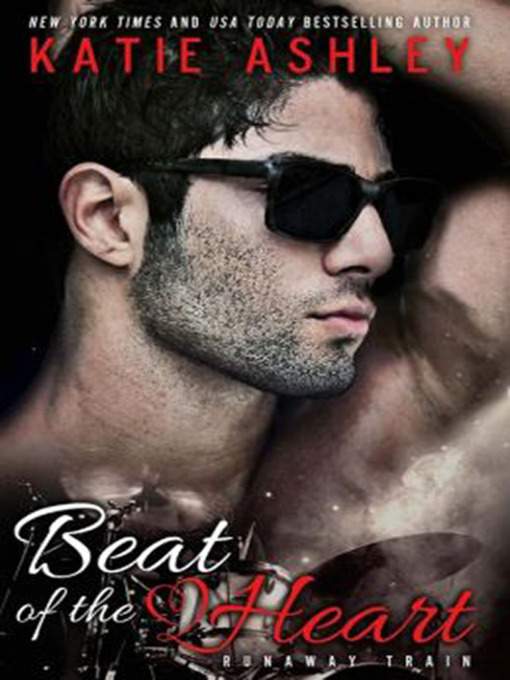 Title details for Beat of the Heart by Katie Ashley - Wait list
